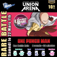 Union Arena One Punch Man - Rare Battle – Samedi le 22 Mars 11h